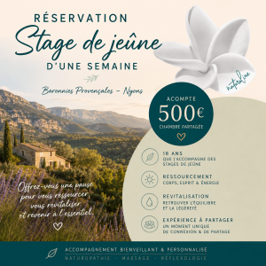 Réservation d'un stage de jeûne d'une semaine dans les Baronnies Provençales près de Nyons avec hébergement en chambre partagée, accompagnement personnalisé, ressourcement et revitalisation naturelle.