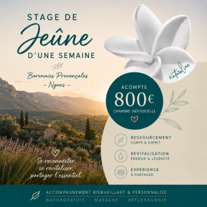 Réservation d'un stage de jeûne d'une semaine dans les Baronnies Provençales près de Nyons, avec accompagnement personnalisé, ressourcement, revitalisation et hébergement en chambre individuelle.